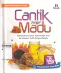 CANTIK DENGAN MADU
