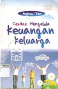 CERDAS MENGELOLA KEUANGAN KELUARGA