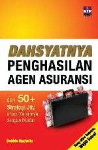 Dahsyatnya Penghasilan Agen Asuransi