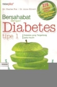 BERSAHABAT DENGAN DIABETES TIPE 1
