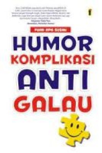 Humor komplikasi anti galau