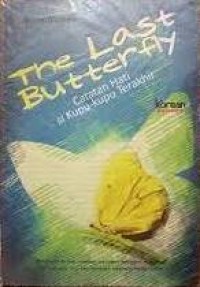The last Butter fly