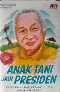 Anak tani jadi presiden