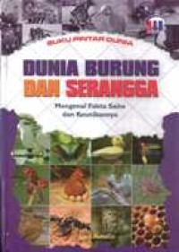 Dunia Burung dan Serangga : Mengenal Fakta dan Keunikannya
