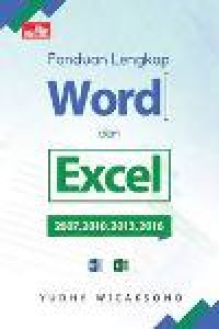 Panduan lengkap Word dan excel 2007,2010,2013,2016