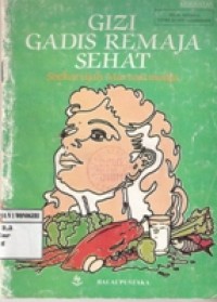 GIZI GADIS REMAJA SEHAT