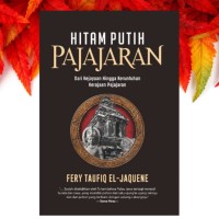 Hitam Putih Pajajaran