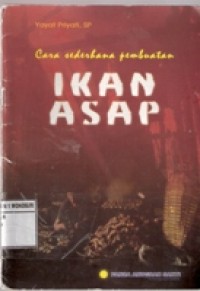 CARA SEDERHANA PEMBUATAN IKAN ASAP