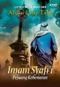 Imam Syafi'i pejuang kebenaran