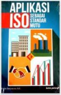 APLIKASI ISO SEBAGAI STANDAR MUTU