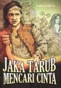 JAKA TARUB MENCARI CINTA