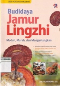 BUDIDAYA JAMUR LINGZHI
