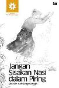 Jangan sisakan Nasi dalam piring