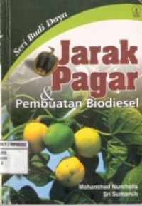 JARAK PAGAR & PEMBUATAN BIODIESEL