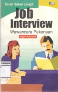 JOB INTERVIEW (wawancara pekerjaan)