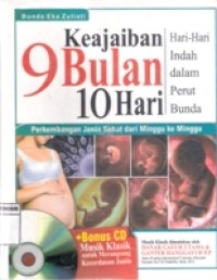 KEAJAIBAN 9 BULAN 10 HARI