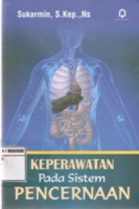 Keperawatan Pada Sistem Pencernaan