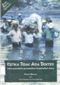 KETIKA TIDAK ADA DOKTER