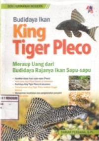 BUDIDAYA IKAN KING TIGER PLECO