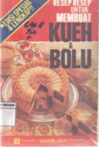 Resep-Resep untuk Membuat Kue Bolu