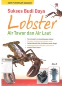 SUKSES BUDIDAYA LOBSTER AIR TAWAR DAN AIR LAUT