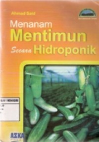 MENANAM MENTIMUN SECARA HIDROPONIK