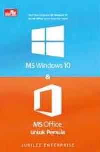 MS Windows 10 dan MS ofifice untuk pemula