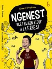 Ngenest Ngetawai Hidup Ala Ernest
