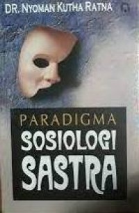 Paradigma sosiologi sastra