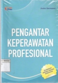 PENGANTAR KEPERAWATAN PROFESIONAL
