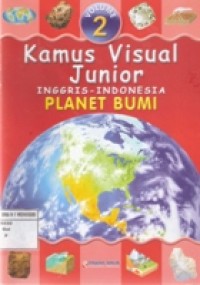 Kamus visual Junior  inggris - indonesia Planet Bumi