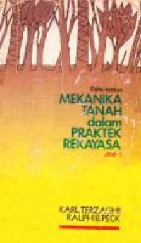 Mekanika Tanah dalam Praktek Rekayasa   Jilid 1