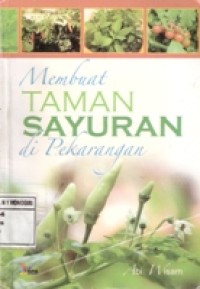 MEMBUAT TAMAN SAYURAN DI PEKARANGAN