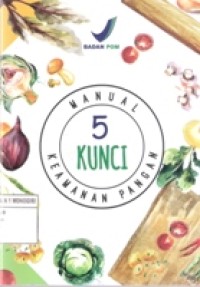 Manual 5 kunci keamanan pangan