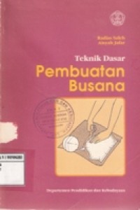 Teknik Dasar Pembuatan Busana