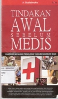 Tindakan awal sebelum medis