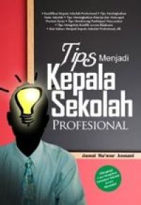 Tips Menjadi Kepala Sekolah Profesional