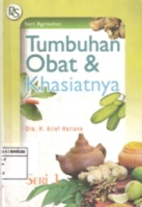 TUMBUHAN OBAT &KHASIATNYA SERI 1