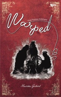 WARPED SANG PENEMU KEHIDUPAN