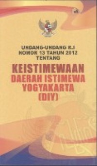Undang-undang Nomor 13 Tahun 2012 tentang RI keistimewaan daerah istimewa Yogyakarta (DIY)