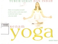 TUBUH SEHAT DAN INDAH SENAM YOGA